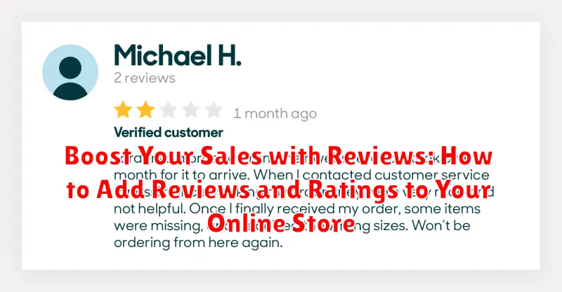 Boost Your Sales with Reviews: How to Add Reviews and Ratings to Your Online Store